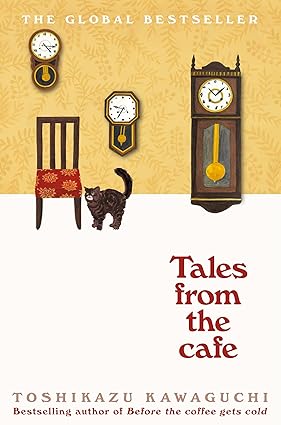 Tales from the Cafe - Before the Coffee Gets Cold 2 - Bookaholics