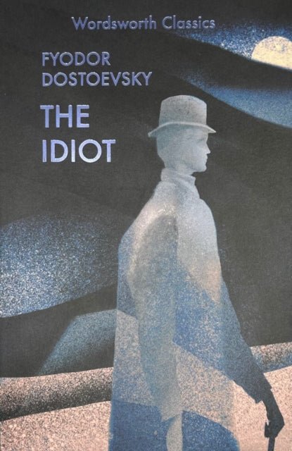 The Idiot - Bookaholics