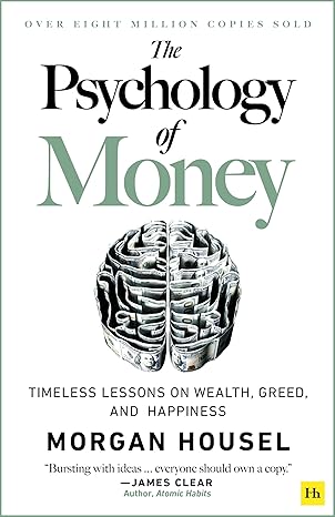 The Psychology of Money - Bookaholics